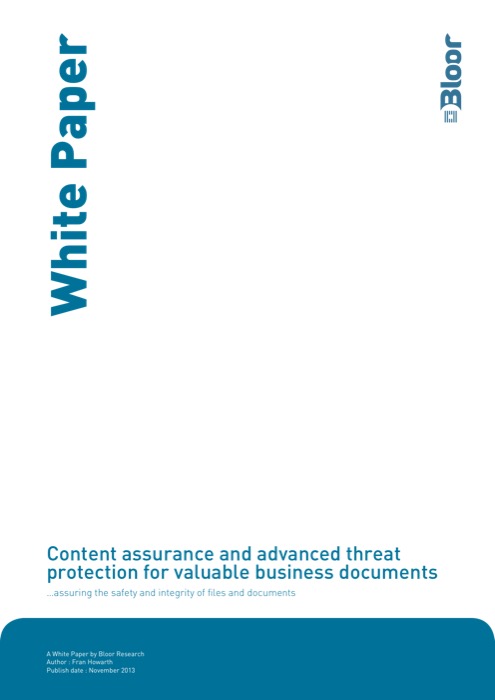 Cover for Content assurance and advanced threat protection for valuable business documents - assuring the safety and integrity of files and documents
