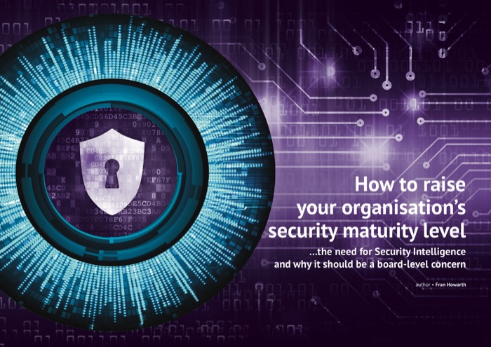 Cover for How to raise your organisation’s security maturity level - the need for Security Intelligence and why it should be a board-level concern