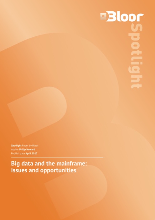 Cover for Big data and the mainframe - issues and opportunities