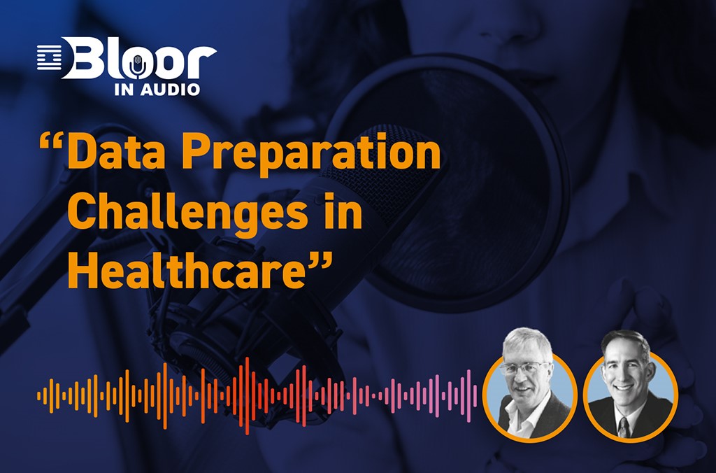 Data Preparation Challenges In Healthcare