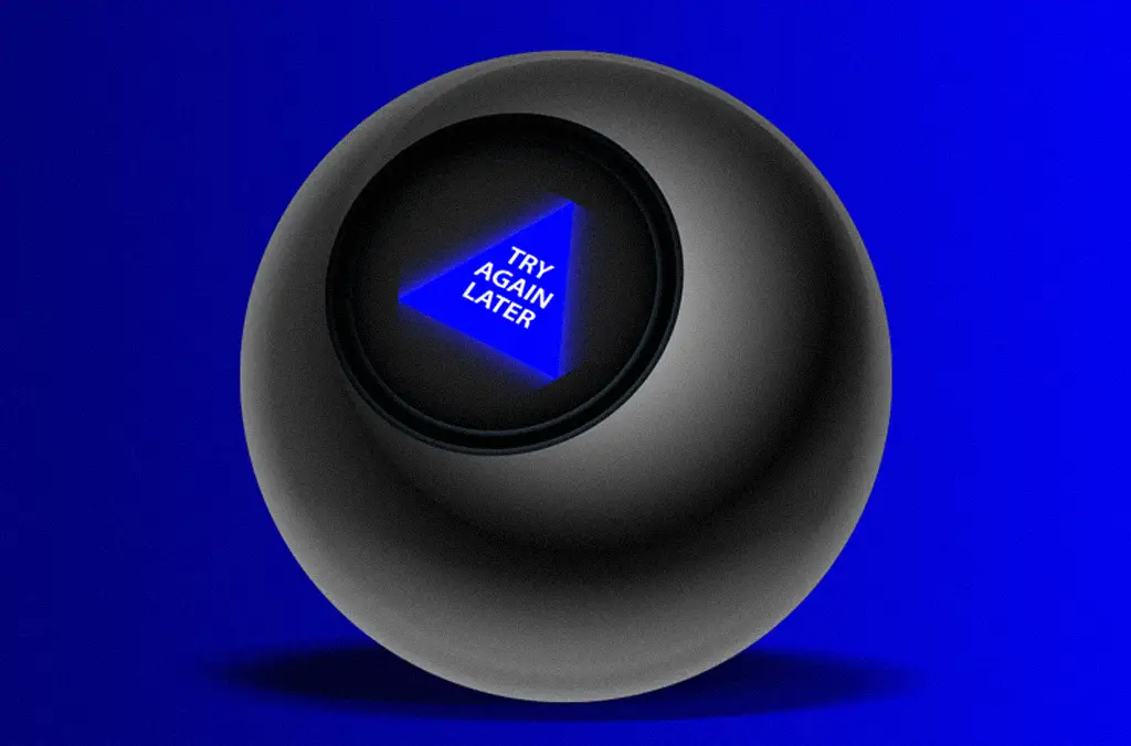 The Crystal Ball That Never Was