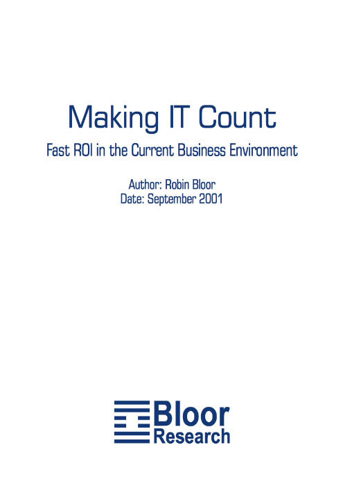 Cover for Making IT Count - Fast ROI in the Current Business Environment