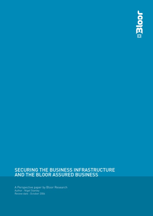 Cover for Securing the Business Infrastructure and the Bloor Assured Business