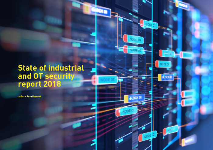 Cover for State of Industrial and OT Security Report 2018