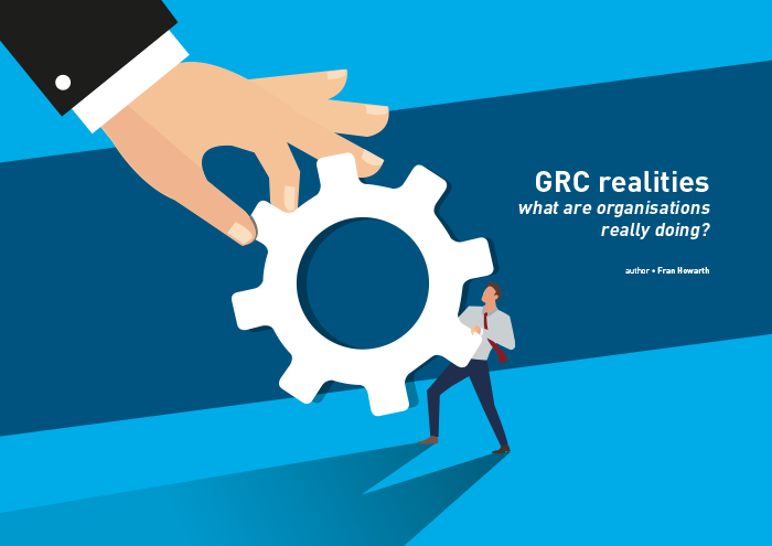 Cover for GRC realities - what are organisations really doing?