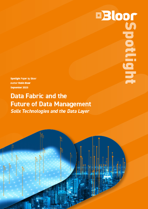 Cover for Data Fabric and the Future of Data Management - Solix Technologies and The Data Layer